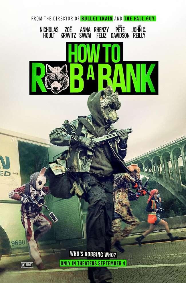 How to Rob a Bank
